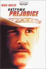 Watch Extreme Prejudice Fmovies