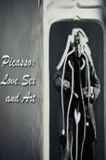 Watch Picasso: Love, Sex and Art Fmovies