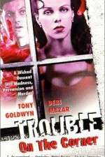 Watch Trouble on the Corner Fmovies