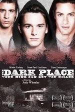 Watch The Dark Place Fmovies