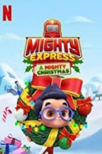 Watch Mighty Express: A Mighty Christmas Fmovies