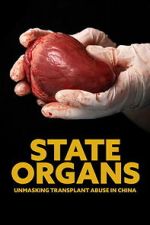 Watch State Organs: Unmasking Transplant Abuse in China Fmovies