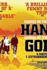 Watch In the Hands of the Gods Fmovies