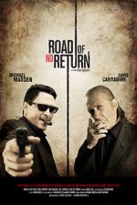 Watch Road of No Return Fmovies