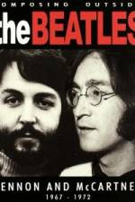 Watch Beatles - Composing Outside The Beatles: Lennon & McCartney 1967-1972 Fmovies