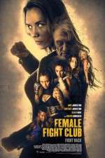 Watch Female Fight Club Fmovies