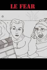 Watch Le Fear Fmovies