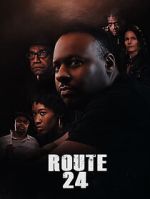 Watch Route 24 Fmovies