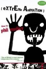 Watch Extreme Animation: Films By Phil Malloy Fmovies