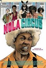 Watch N.O.L.A Circus Fmovies