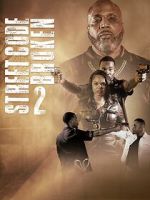 Watch Street Code Broken 2 Fmovies