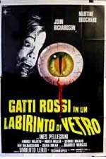 Watch Gatti rossi in un labirinto di vetro Fmovies