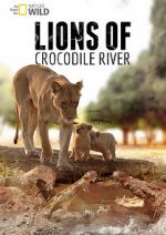 Watch Lions of Crocodile River Fmovies