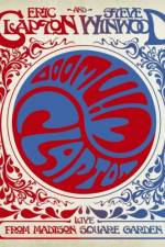 Watch Eric Clapton and Steve Winwood Live from Madison Square Garden Fmovies