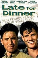 Watch Late for Dinner Fmovies
