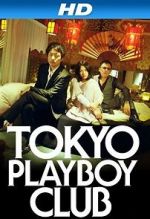 Watch Tokyo Playboy Club Fmovies