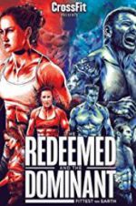 Watch The Redeemed and the Dominant: Fittest on Earth Fmovies