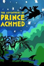 Watch The Adventures of Prince Achmed Fmovies