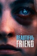 Watch Beautiful Friend Fmovies