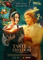Watch The Taste of Freedom Fmovies