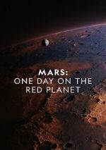 Watch Mars: One Day on the Red Planet Fmovies