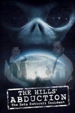 Watch The Hills\' Abduction: The Zeta Reticoli Incident Fmovies