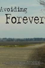 Watch Avoiding Forever Fmovies