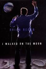 Watch Brian Regan I Walked on the Moon Fmovies
