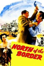 Watch North of the Border Fmovies
