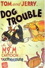 Watch Dog Trouble Fmovies