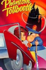 Watch The Phantom Tollbooth Fmovies