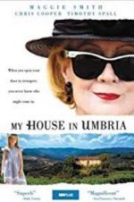 Watch My House in Umbria Fmovies