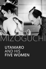 Watch Utamaro and His Five Women Fmovies