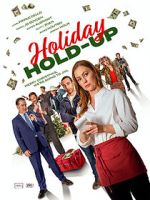 Watch Holiday Hold-Up Fmovies