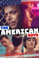 Watch The American Boys Fmovies