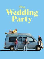 Watch The Wedding Party Fmovies