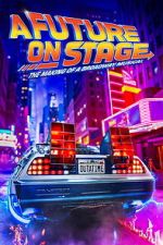 Watch A Future on Stage Fmovies