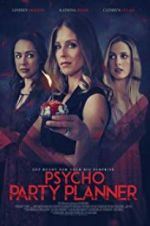 Watch Psycho Party Planner Fmovies