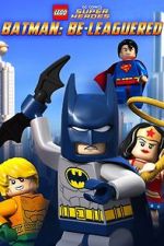 Watch Lego DC Comics: Batman Be-Leaguered (TV Short 2014) Fmovies