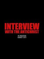 Watch Interview with the Antichrist Fmovies