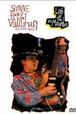 Watch Live at the El Mocambo Stevie Ray Vaughan and Double Trouble Fmovies
