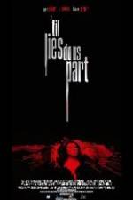 Watch 'Til Lies Do Us Part Fmovies