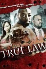 Watch True Law Fmovies