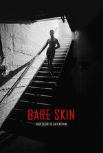Watch Bare Skin Fmovies