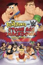 Watch The Flintstones & WWE: Stone Age Smackdown Fmovies