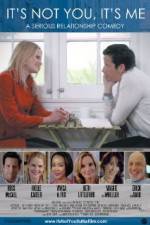Watch It's Not You, It's Me Fmovies