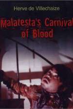 Watch Malatesta's Carnival of Blood Fmovies