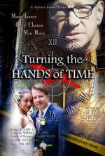 Watch Turning the Hands of Time Fmovies