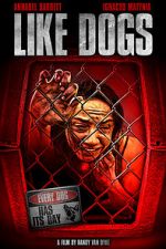 Watch Like Dogs Fmovies