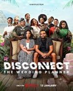 Watch Disconnect: The Wedding Planner Fmovies